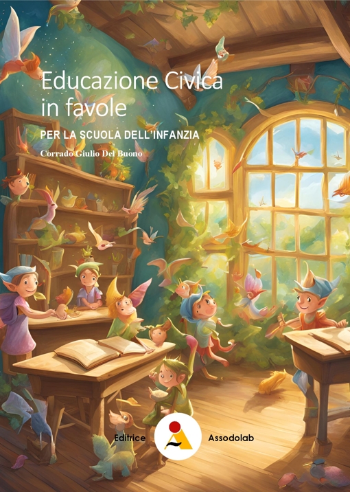 Copertina Educazione Civica in favole per la Scuola dell’Infanzia