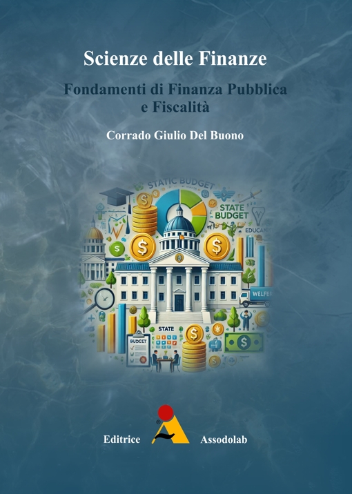 Copertina Scienze delle Finanze: Fondamenti di Finanza Pubblica e Fiscalità