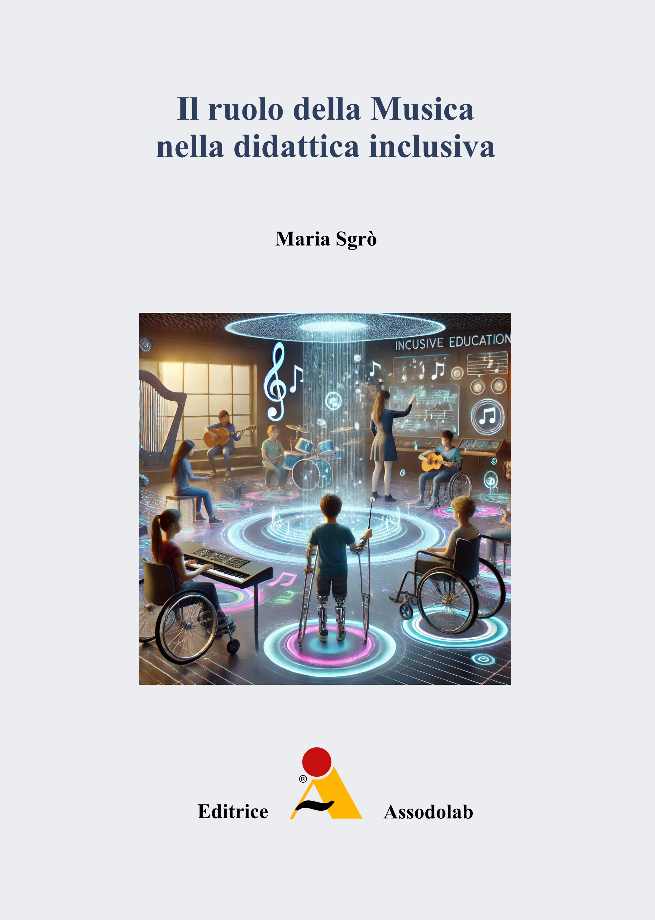 Copertina Il ruolo della Musica nella didattica inclusiva